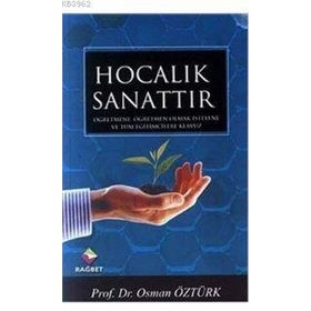 Hocalık Sanattır - osman ozturk sair