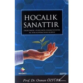 Hocalık Sanattır - osman ozturk sair