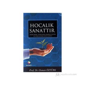 Hocalık Sanattır - osman ozturk sair