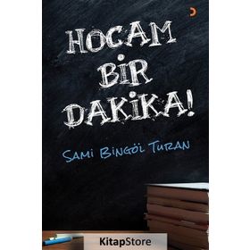 Hocam Bir Dakika! - Sami Bingöl Turan