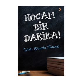 Hocam Bir Dakika! - Sami Bingöl Turan