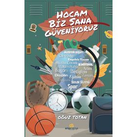 Hocam Biz Sana Güveniyoruz - Oğuz Totan