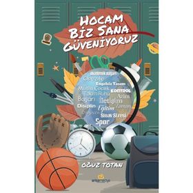 Hocam Biz Sana Güveniyoruz - Oğuz Totan