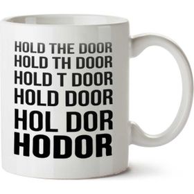 Hodor Baskılı Kupa