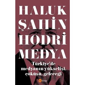 Hodri Medya - Haluk Şahin
