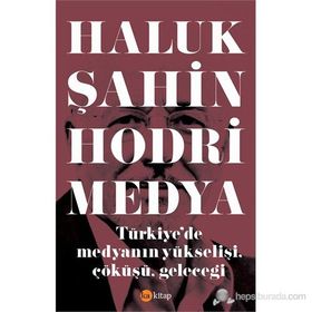 Hodri Medya - Haluk Şahin