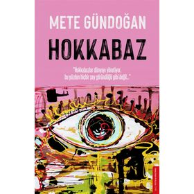 Hokkabaz - Mete Gündoğan