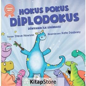 Hokus Pokus Diplodokus Dünyanın İlk Sihirbazı - Steve Howson