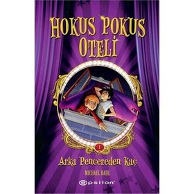 Hokus Pokus Oteli 1 Arka Pencereden Kaç - Michael Dahl