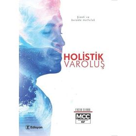 Holistik Varoluş Fatih Elibol