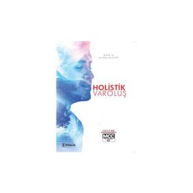 Holistik Varoluş Fatih Elibol