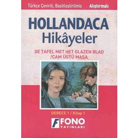 HOLLANDACA HIKAYELER - CAM ÜSTÜ MASA 1A DERECE 1 / KITAP 1 - AYŞE TAŞKIN