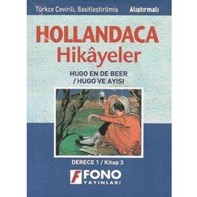 HOLLANDACA HIKAYELER - HUGO VE AYISI-1C DERECE 1 / KITAP 3 - AYŞE TAŞKIN