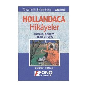 HOLLANDACA HIKAYELER - HUGO VE AYISI-1C DERECE 1 / KITAP 3 - AYŞE TAŞKIN