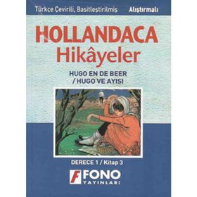 HOLLANDACA HIKAYELER - HUGO VE AYISI-1C DERECE 1 / KITAP 3 - AYŞE TAŞKIN