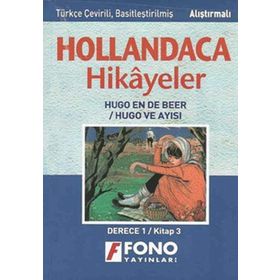 HOLLANDACA HIKAYELER - HUGO VE AYISI-1C DERECE 1 / KITAP 3 - AYŞE TAŞKIN
