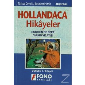 HOLLANDACA HIKAYELER - HUGO VE AYISI-1C DERECE 1 / KITAP 3 - AYŞE TAŞKIN