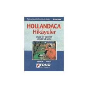 HOLLANDACA HIKAYELER - HUGO VE AYISI-1C DERECE 1 / KITAP 3 - AYŞE TAŞKIN