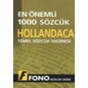 HOLLANDACADA EN ÖNEMLİ 1000 SÖZCÜK TEMEL SÖZCÜK HAZINESI - KOLLEKTIF