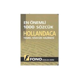 HOLLANDACADA EN ÖNEMLİ 1000 SÖZCÜK TEMEL SÖZCÜK HAZINESI - KOLLEKTIF