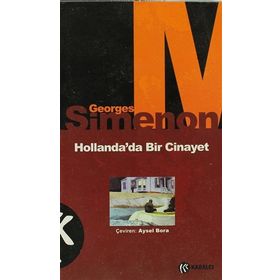 HOLLANDA'DA BIR CINAYET - GEORGES SIMENON