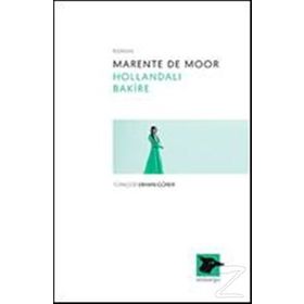 Hollandalı Bakire - Marente De Moor