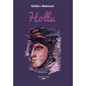 Hollu - Gülden Mahmud
