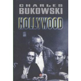 Hollywood - Charles Bukowski
