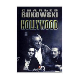 Hollywood - Charles Bukowski
