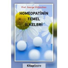 Homeopatinin Temel İlkeleri - George Vithoulkas