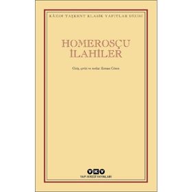 Homerosçu İlahiler - Kazım Taşkent