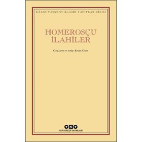 Homerosçu İlahiler - Kazım Taşkent