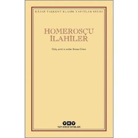 Homerosçu İlahiler - Kazım Taşkent