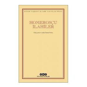 Homerosçu İlahiler - Kazım Taşkent