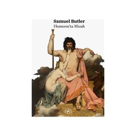 Homeros’ta Mizah Samuel Butler