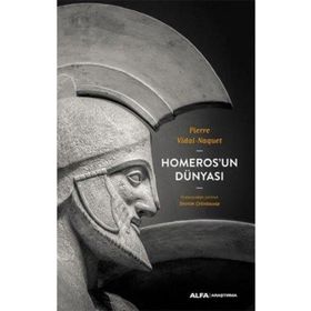 HOMEROS'UN DÜNYASI - PIERRE VIDAL-NAGUET