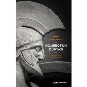 HOMEROS'UN DÜNYASI - PIERRE VIDAL-NAGUET