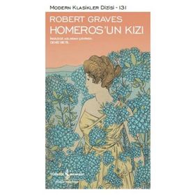 Homeros'un Kızı - Robert Graves
