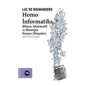 Homo Informatiks - Luc de Brabandere