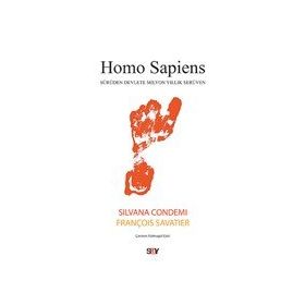 Homo Sapiens - François Savatier Silvana Condemi