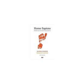 Homo Sapiens - François Savatier Silvana Condemi