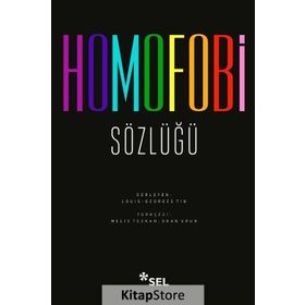 Homofobi Sözlüğü - Louis Georges Tin