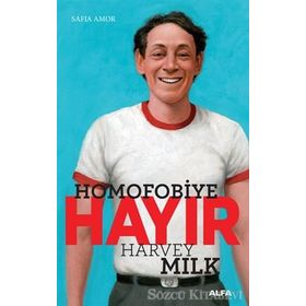 Homofobiye Hayır - Safia Amor