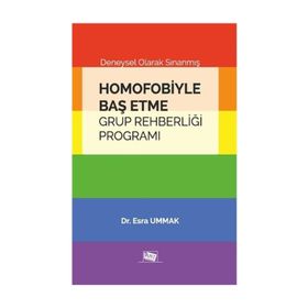 Homofobiyle Baş Etme Grup Rehberliği Programı - Esra Ummak