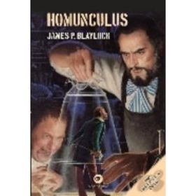 Homunculus - James P. Blaylock