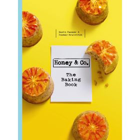 Honey & Co: The Baking Book