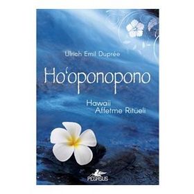 Hooponopono Hawaii Affetme Ritüeli