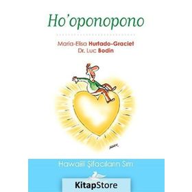 Ho’oponopono - Luc Bodin maria Graciet