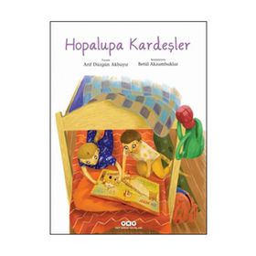 Hopalupa Kardeşler - Arif Düzgün Akbayır