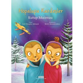 Hopalupa Kardeşler - Arif Düzgün Akbayır